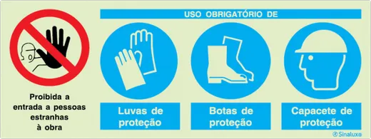 SINAL COMPOSTO PROIBIDA ENTRADA E USO OBRIGATORIO